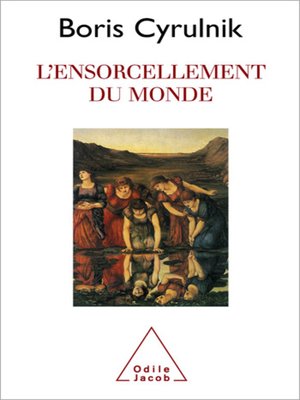 cover image of L' Ensorcellement du monde